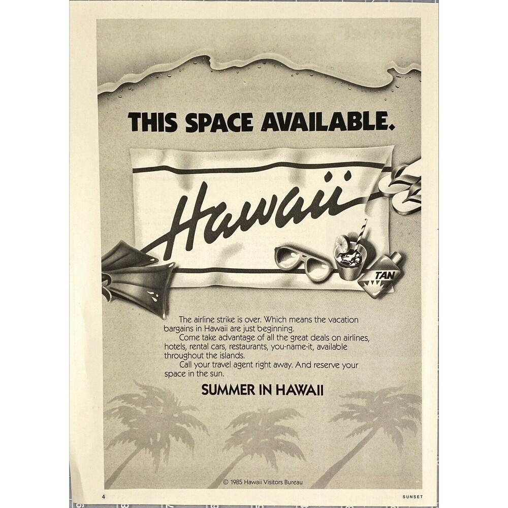 Summer in Hawaii Airline Strikes Over Come Take Advantage of Deals Print Ad 1985